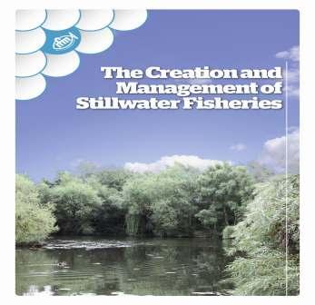 Creation and Management of Stillwater Fisheries (Out of Stock)